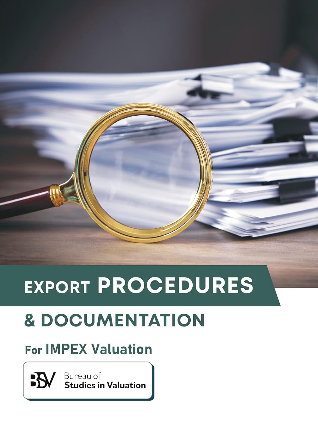 Export Procedures And Documentation For IMPEX Valuation | CRTE Foundation